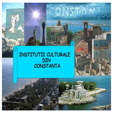 Institutii culturale constantene
