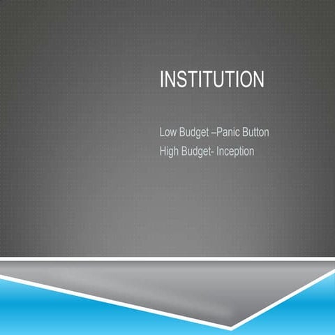 Institution