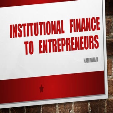institutional finance to entrepreneurs.pptx