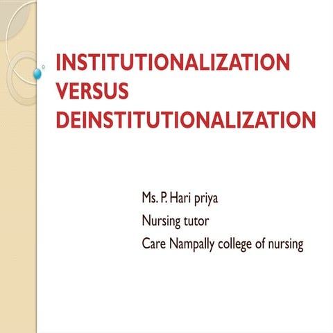 Institutionalization and deInstitutionalization | PPTX