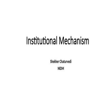 InstitutionalMechanismInternational - Shekhar Chaturvedi.pptx