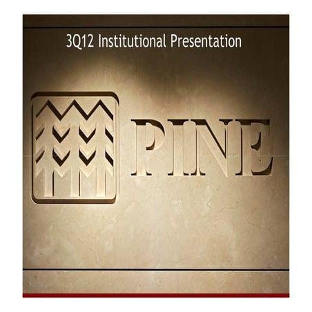 Banco Pine - Institutional Presentation 3Q12