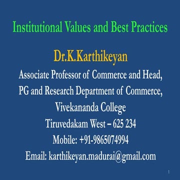 Institutional Values and Best Practices - Dr.K.Karthikeyan