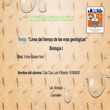  linea del tiempo de eras geológicas Instituto tecnológico de chetumal