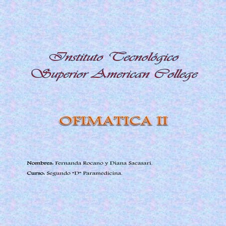 Instituto Tecnológico Superior American College (Ofimática)