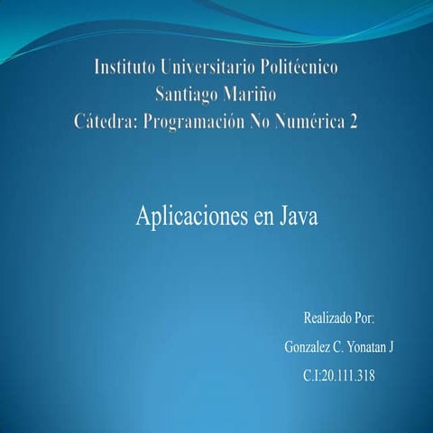 Presentacion aplicaciones en java | PPTX