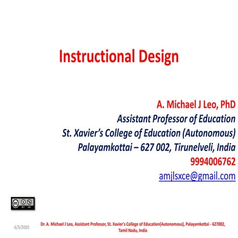 System Approach to Instructional Design, Models of Instructional Design and E...