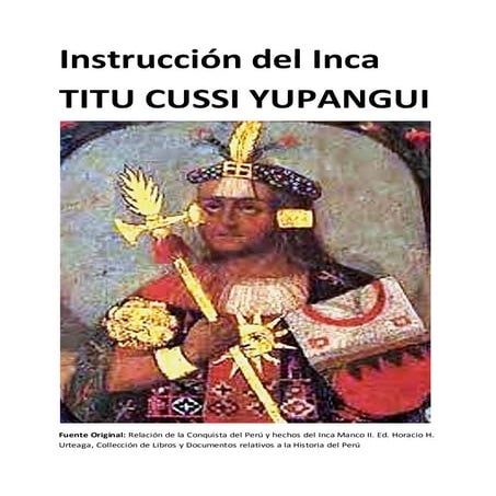 Instrucción Inca Titu Cussi Yupangui | PDF