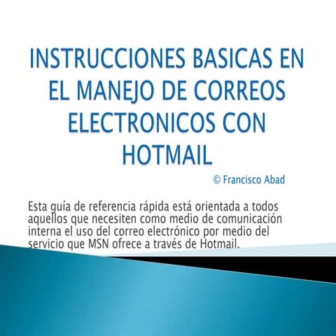 Instrucciones basicas en el manejo de correos electronicos