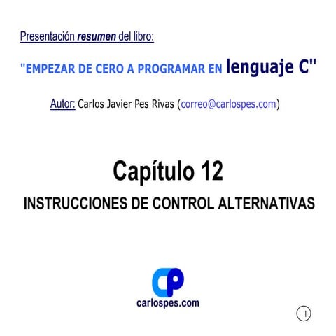 Instrucciones de control alternativas