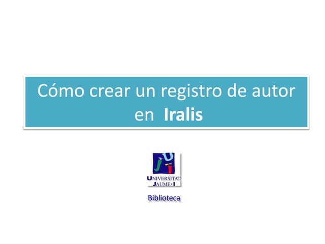 Cómo crear un registro de autor en Iralis