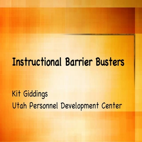 Instructional Barrier Busters
