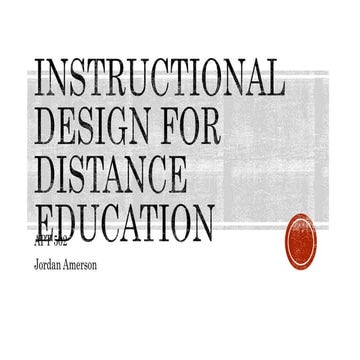 Instructional design for distance technologies 