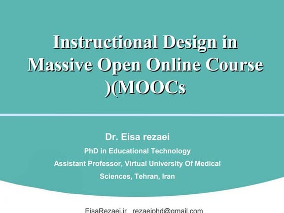 Instructional design in massive open online course (moocs)