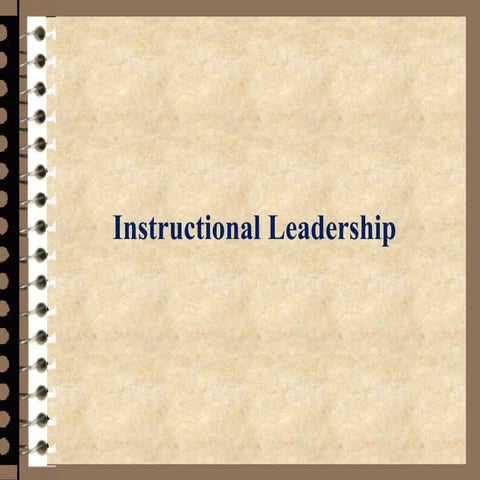 Instructional Leadership (1).ppt based on school leadership
