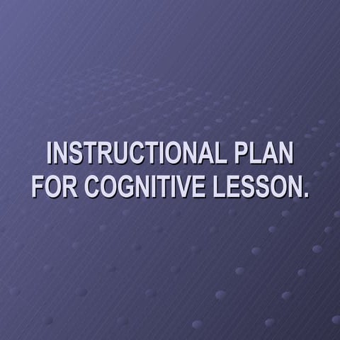 Instructional Plan For Cognitive Lesson Yarelli