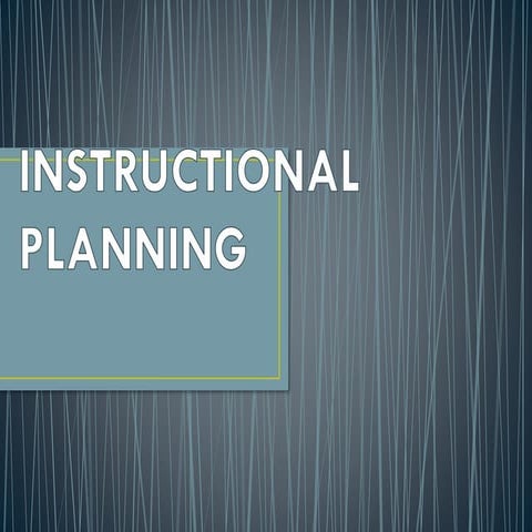 Instructional planning