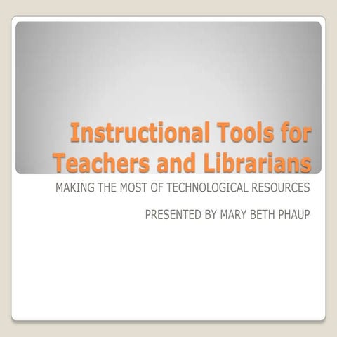Instructional tools for teachers and librarians