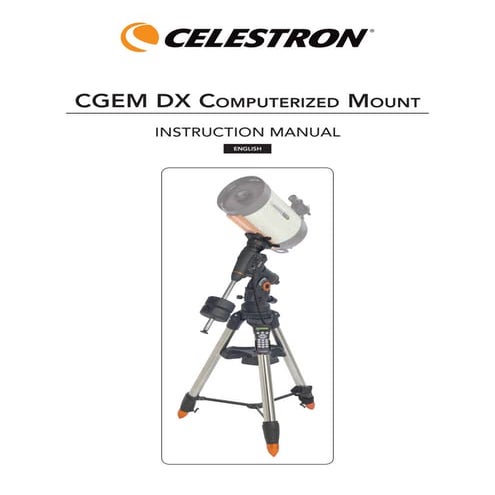 Instruction manual | Celestron CGEM DX Telescopes | Optics Trade