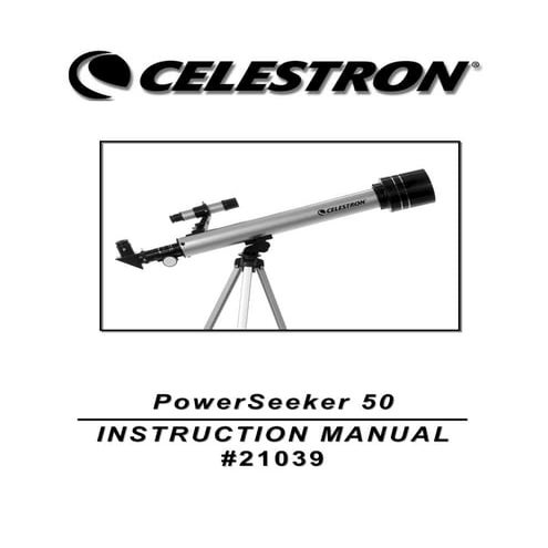 Instruction Manual | Celestron PowerSeeker 50 Telescopes | Optics Trade