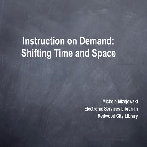Instruction On Demand: Shifting Time and Space