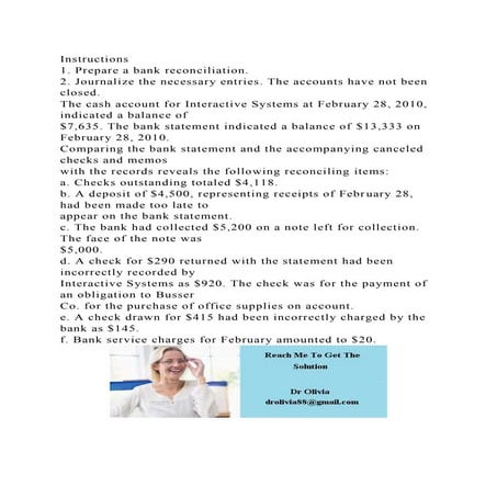 Instructions1. Prepare a bank reconciliation.2. Journalize the n.docx