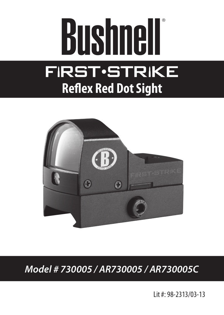 Instructions BUSHNELL First Strike Reflex Red Dot Sight Optics Trade