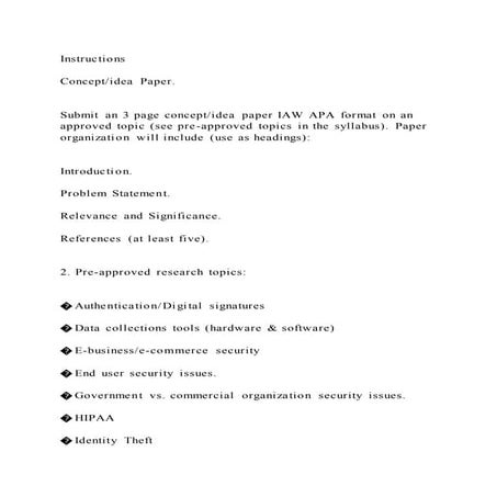 Submit an 3 page conceptidea paper IAW APA format on an approved to.docx