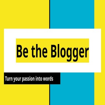 (Instructions for students) Be the Blogger.pptx