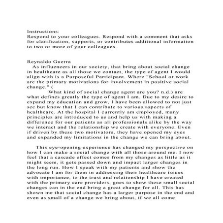 InstructionsRespond to your colleagues. Respond with a comment .docx