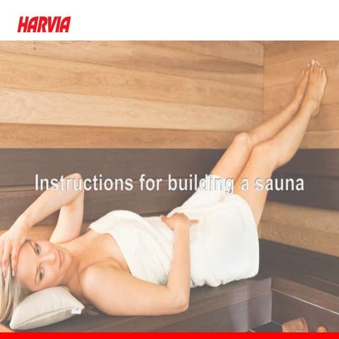 Instructions for building a sauna