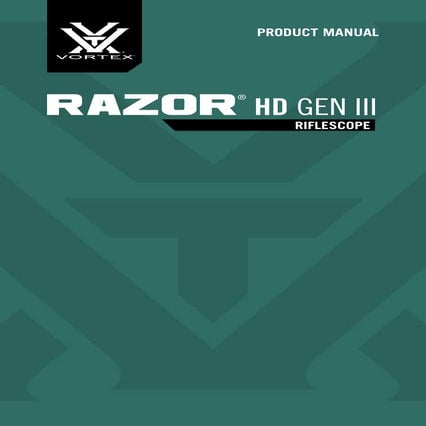 Instruction Manual Vortex Razor HD Gen III 1-10X24 FFP | Vortex Optics ...