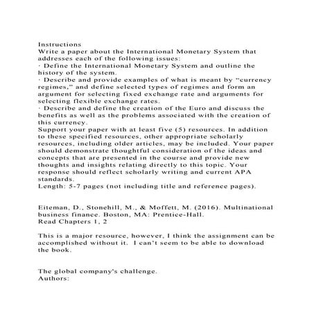 InstructionsWrite a paper about the International Monetary Syste.docx