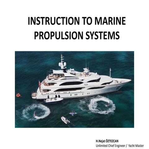 Instruction to marine propulsion systems 
