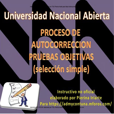Instructivo Autocorreccion Pruebas Objetivas UNA