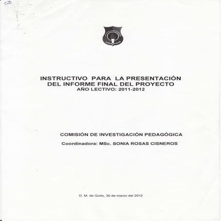 Instructivo para la presentacion de informe final del proyecto