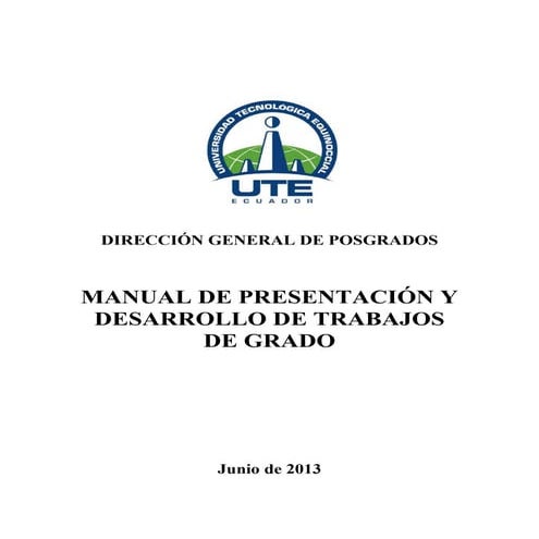 Instructivos para presentacion_desarrollo_trabajos_de_grado(1) ute