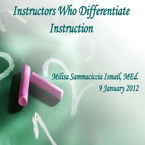 Instructors Who Differentiate Instruction
