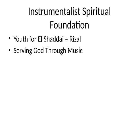 instrumentalist_spiritual_foundation.pptx