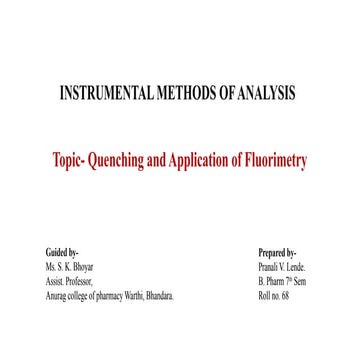 Quenching and application of fluorimetry (IMA).pptx