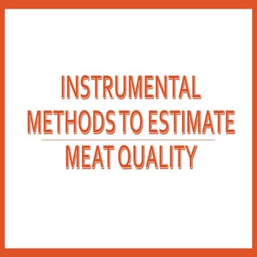 Instrumental methods to estimate quality of meat