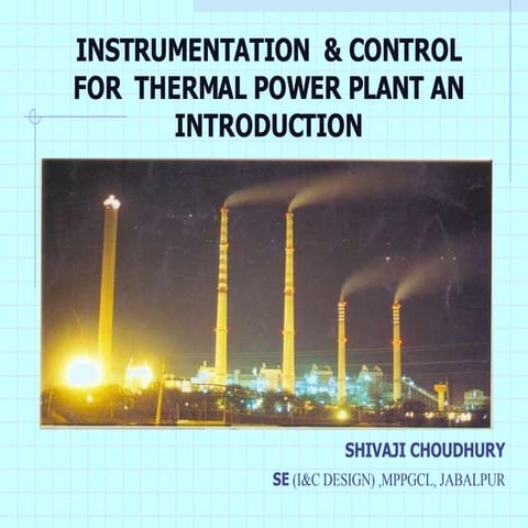 Instrumentation & Control For Thermal Power Plant