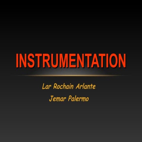 Instrumentation