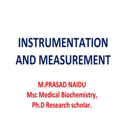 Instrumentation and measurement