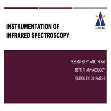 Instrumentation of infrared spectroscopy