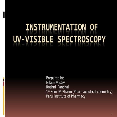 Instrumentation of uv visible spectroscopy