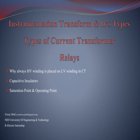Instrumentation transformers, Types of Instrumentation Transformer & Relays