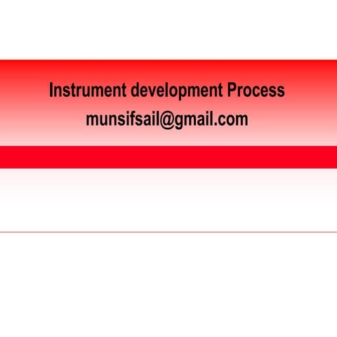 Instrument development process