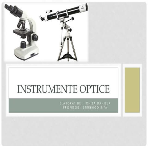 Instrumente optice luneta ( fizica ) | PPT