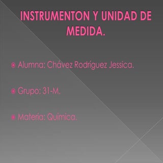 Instrumenton y unidad de medida act...